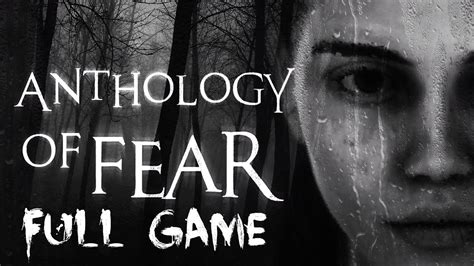 anthology of fear game